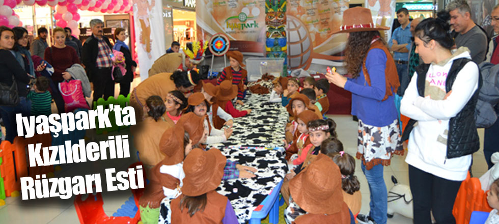 Iyaşpark’ta Kızılderili Rüzgarı Esti