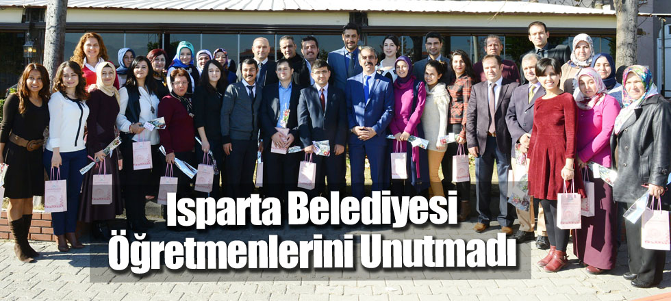 Isparta Belediyesi Öğretmenlerini Unutmadı