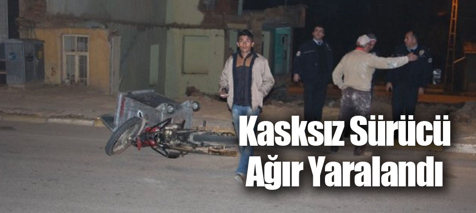 Kasksız Sürücü Ağır Yaralandı