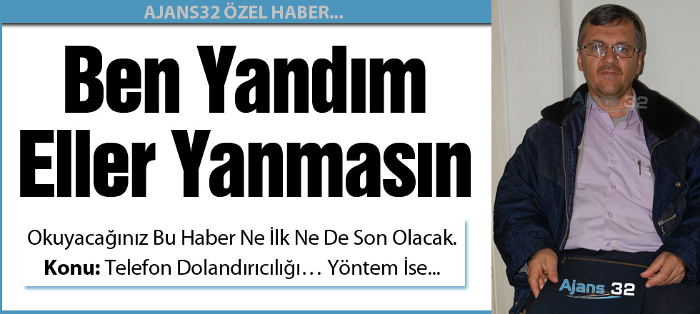 Ben Yandım Eller Yanmasın