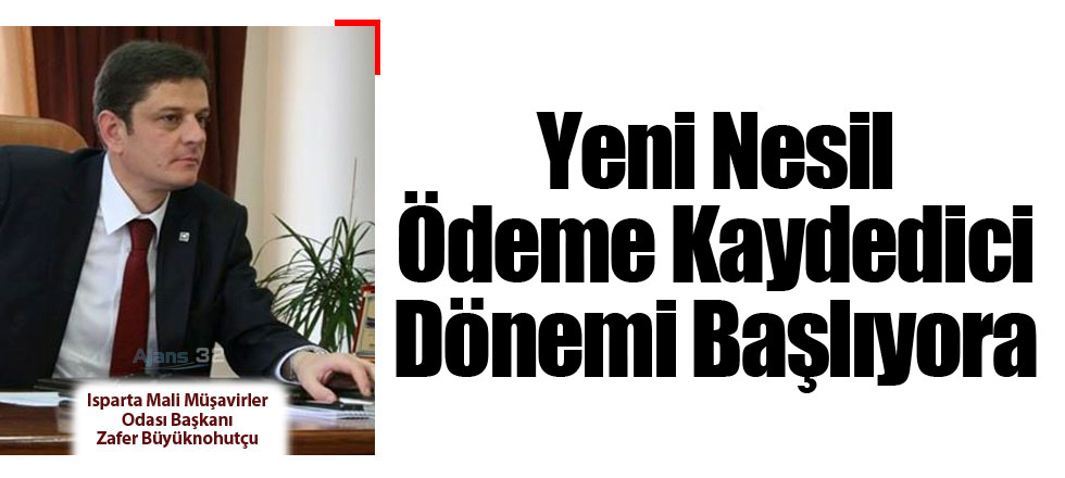 Yeni Nesil Ödeme Kaydedici Dönemi Başlıyor