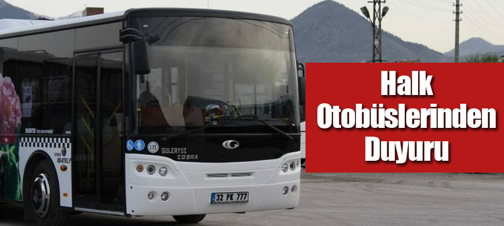 Halk Otobüslerinden Duyuru