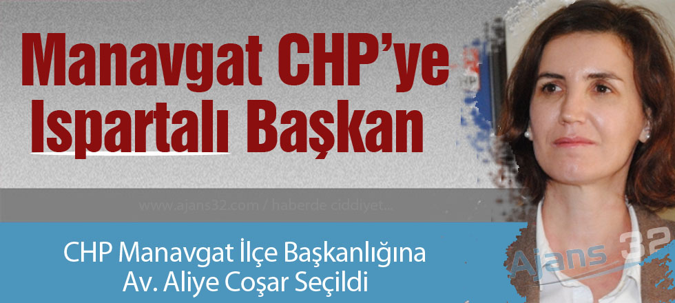 Manavgat CHP'ye Ispartalı Başkan