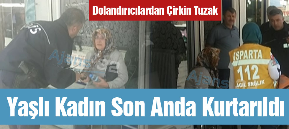 Dolandırıcılardan Yaşlı Kadına Çirkin Tuzak