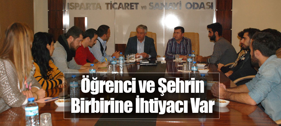 Öğrenci ve Şehrin Birbirine İhtiyacı Var