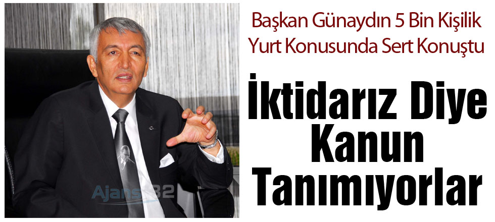 İktidarız Diye Kanun Tanımıyorlar