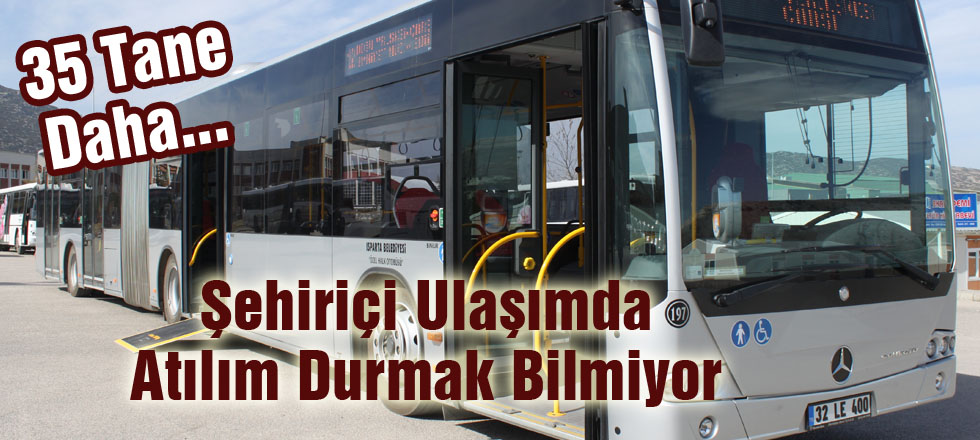 Isparta'ya 35 Yeni Otobüs Daha Geliyor