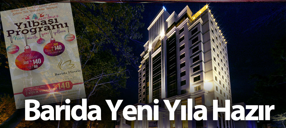Barida Yeni Yıla Hazır