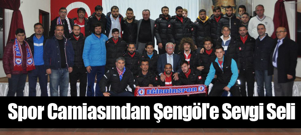 Spor Camiasından Başkan Şengöl'e Sevgi Seli