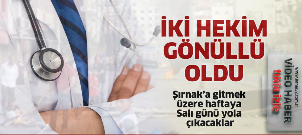 2 Hekim Cizre Gönüllüsü