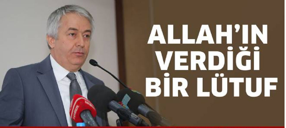Allah'ın Verdiği Bir Lütuf