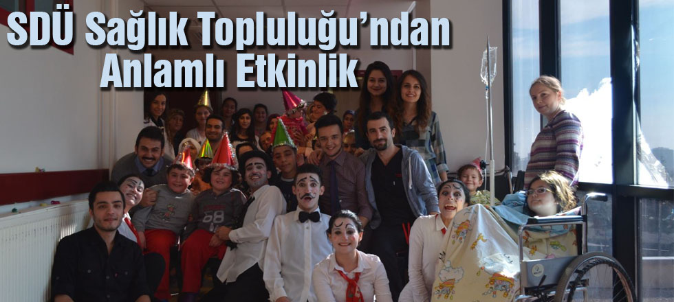 SDÜ Sağlık Topluluğu'ndan Anlamlı Etkinlik