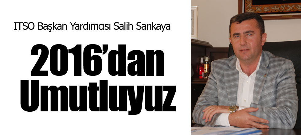 2016’dan Umutluyuz