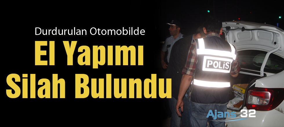 Durdurulan Otomobilde El Yapımı Silah Bulundu