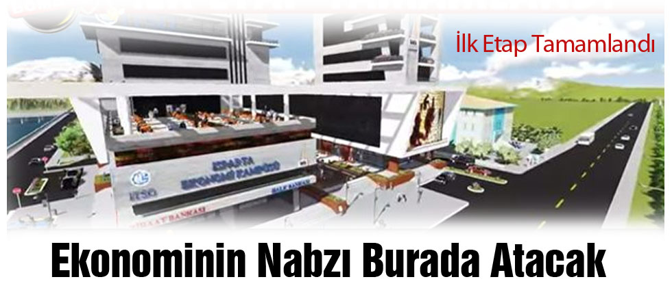 Ekonominin Nabzı Burada Atacak