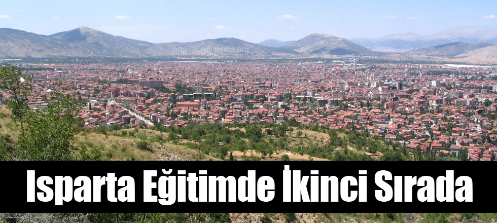 Isparta Eğitimde İkinci Sırada