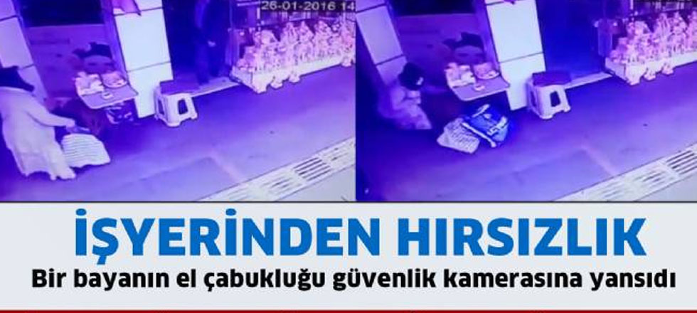 İşyerinden Hırsızlık Kameralara Takıldı