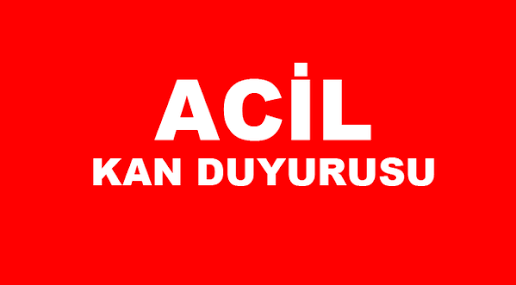 Acil Kan Çağrısı