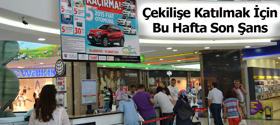 Çekilişe Katılmak İçin Bu Hafta Son Şans