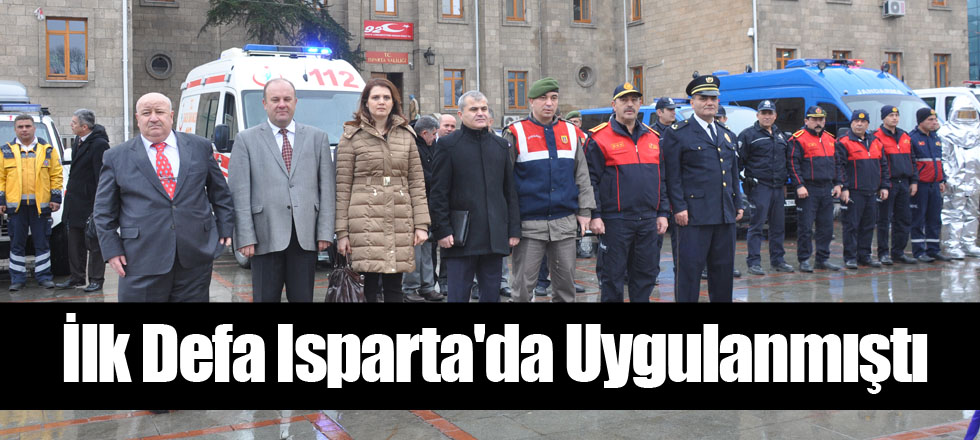 Türkiye'de İlk Defa Isparta'da Uygulanmıştı