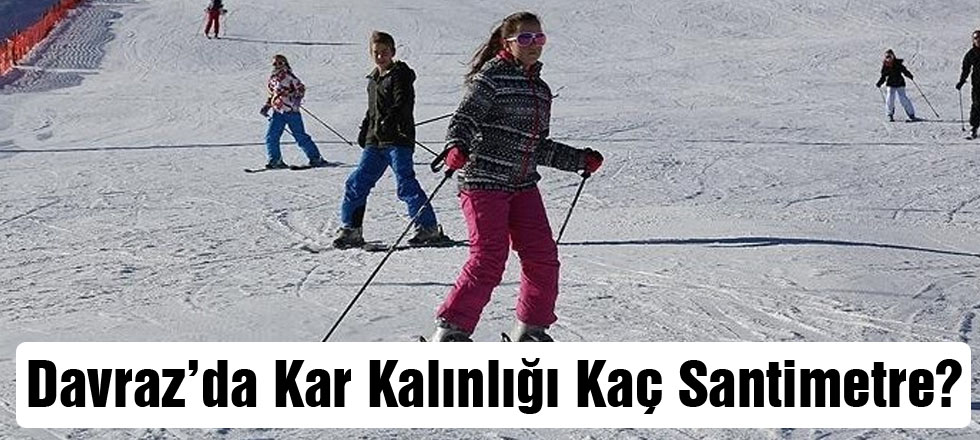 Davraz'da Kar Kalınlığı Kaç Santimetre?