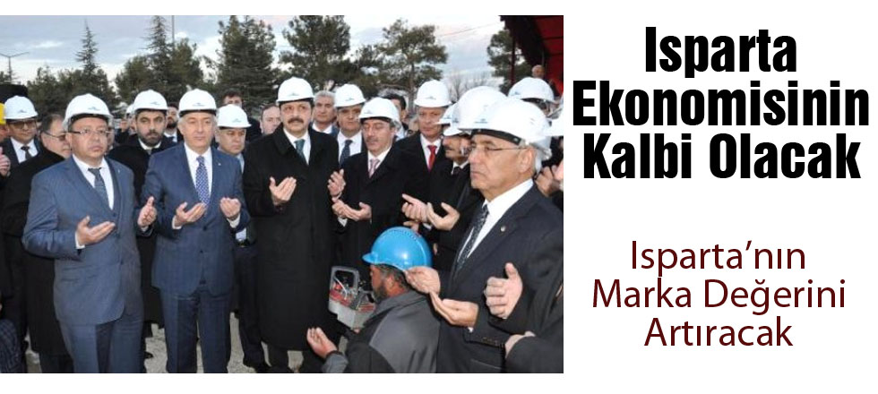 Isparta'nın Marka Değerini Artıracak