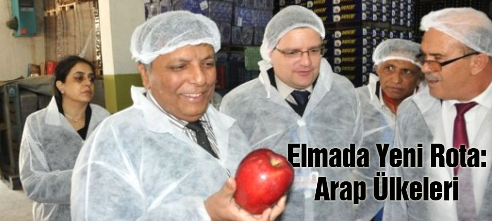 Elmada Yeni Rota Arap Ülkeleri