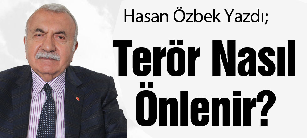 Terör Nasıl Önlenir?