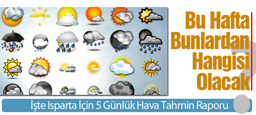 Isparta İçin 5 Günlük Hava Durumu Tahminleri