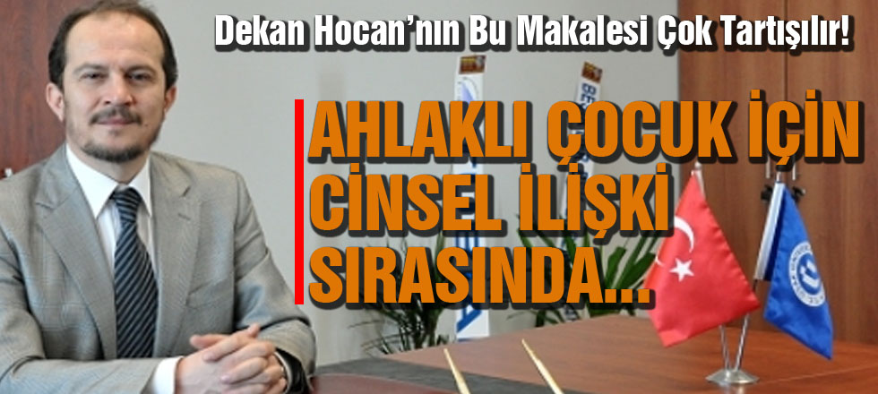 Ahlaklı Çocuk İçin Cinsel İlişki Sırasında...