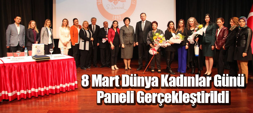 8 Mart Dünya Kadınlar Günü Paneli Gerçekleştirildi