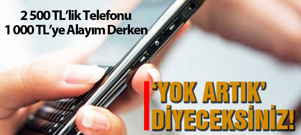 'Yok Artık' Diyeceksiniz