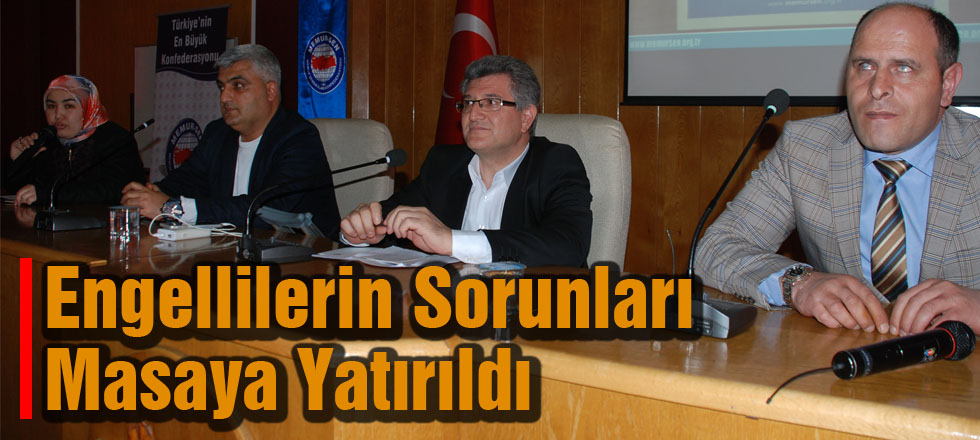 Engellilerin Sorunları Masaya Yatırıldı