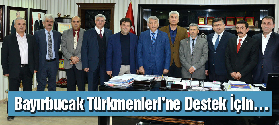 Bayırbucak Türkmenleri’ne Destek İçin…