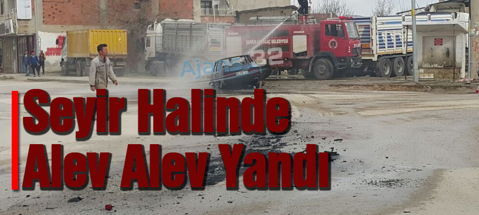 Seyir Halinde Alev Alev Yandı