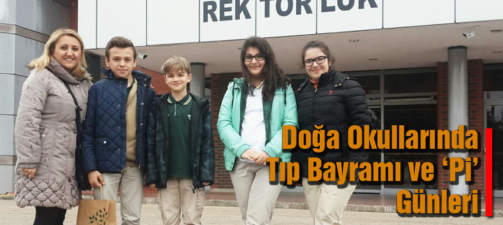Doğa Okullarında Tıp Bayramı ve Pi Günleri