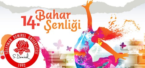 SDÜ Bahar Şenlikleri Pazartesi Başlıyor