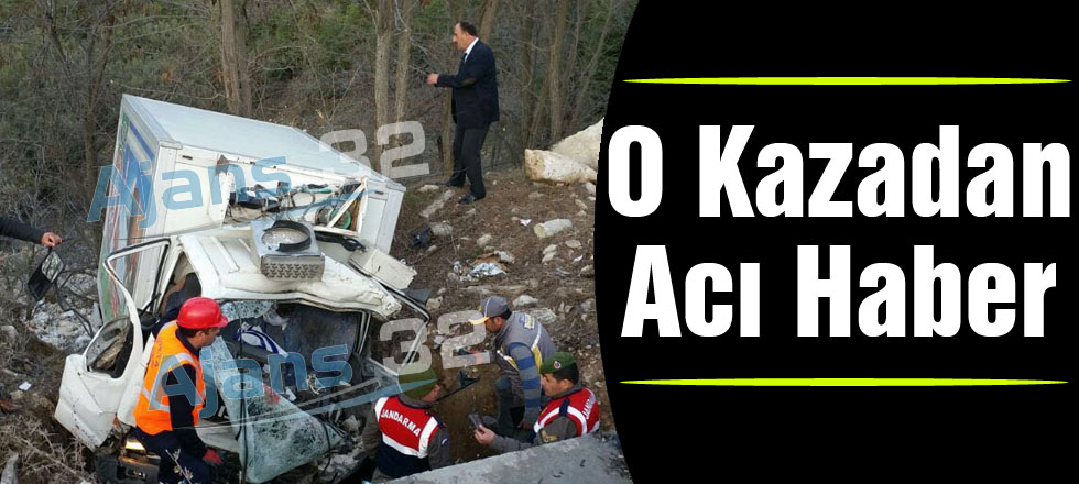 O Kazadan Acı Haber