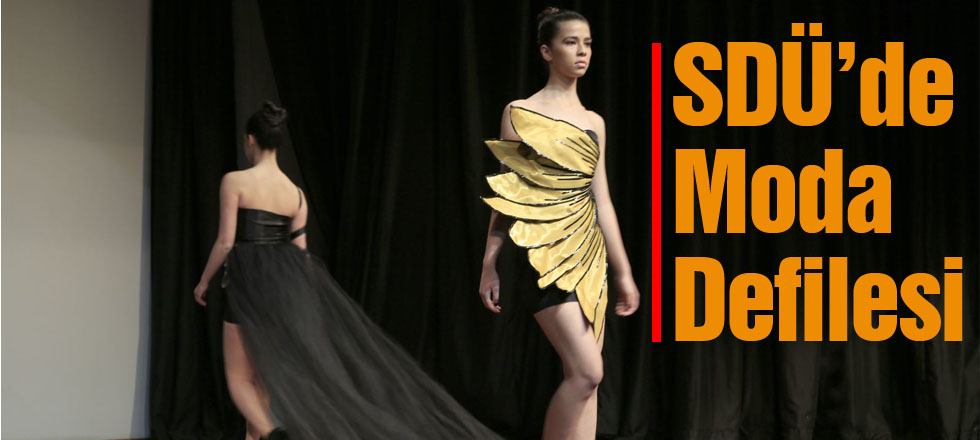 SDÜ'de Moda Defilesi
