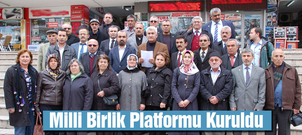 Milli Birlik Platformu Kuruldu