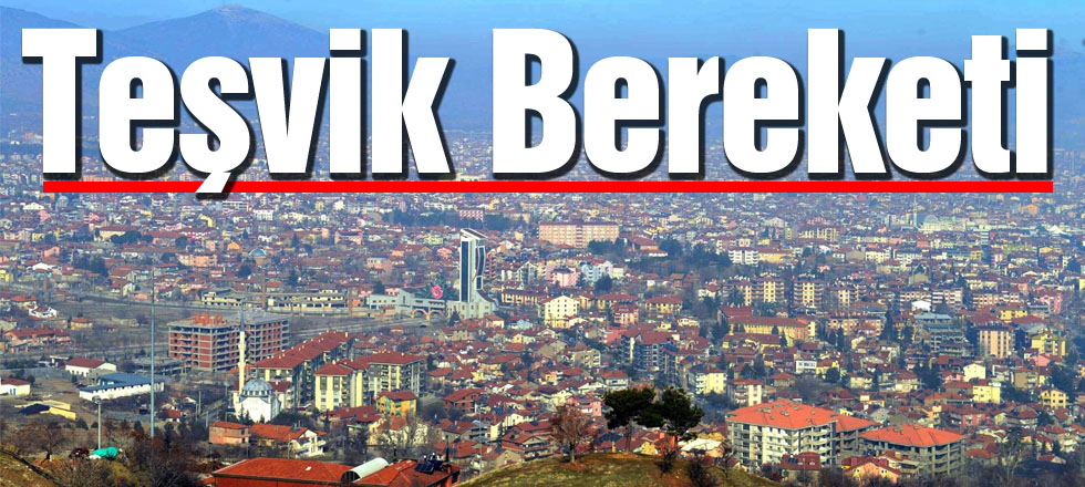 Teşvik Bereketi