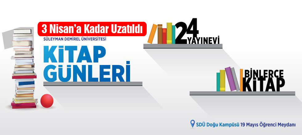 SDÜ Kitap Günleri Uzatıldı