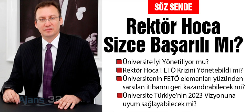 Rektör Hoca Sizce Başarılı Mı?