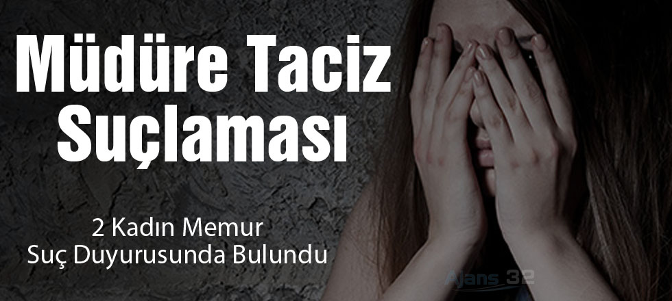 Müdüre Taciz Suçlaması