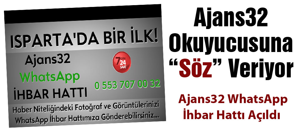 Ajans32 WhatsApp İhbar Hattı Devrede