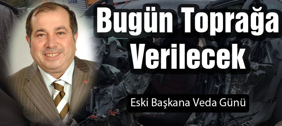 Balaman Bugün Toprağa Verielecek