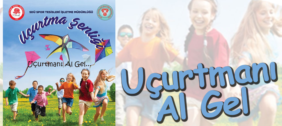 Uçurtmanı Al Gel