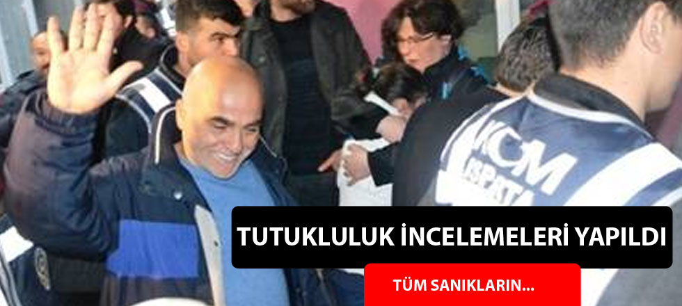 FETÖ Davasında Tutukluluk İncelemeleri Yapıldı