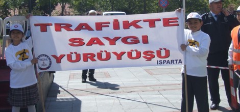 Isparta'da Trafiğe Saygı Yürüyüşü Yapıldı