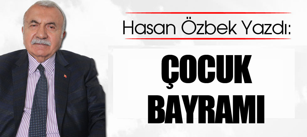 ÇOCUK BAYRAMI